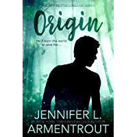 Origin (A Lux Novel Book 4) (English Edition)
